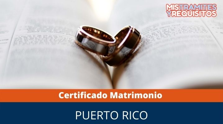 Certificado matrimonio Puerto Rico 