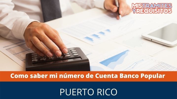 Como saber mi Número de Cuenta de Banco Popular Puerto Rico