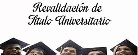 Requisitos para revalidar título universitario en Argentina 
