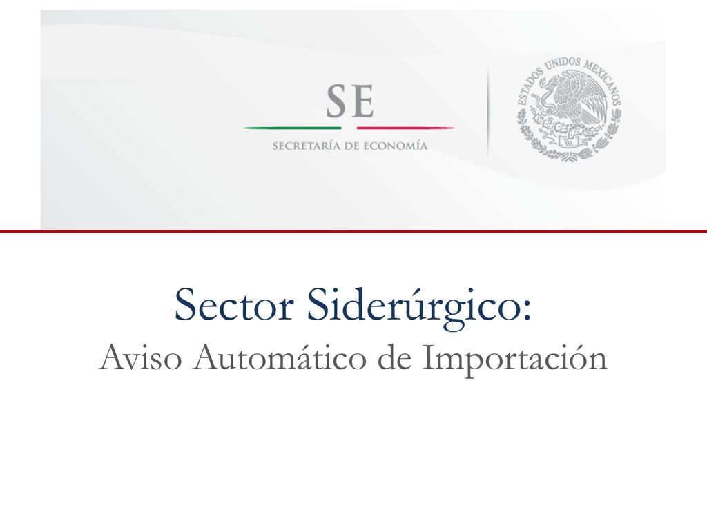 Sector Siderúrgico: Aviso Automático y Certificado de Molino