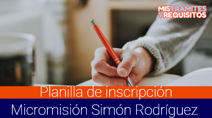 Planilla de inscripción Micromisión Simón Rodríguez 
