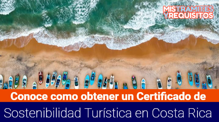 Certificado de Sostenibilidad Turística Costa Rica 